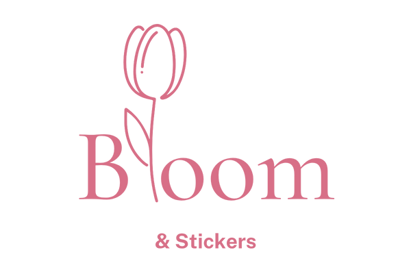 Bloom & Stickers